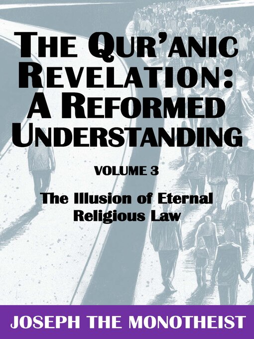Title details for The Illusion of Eternal Religious Law by Joseph The Monotheist - Available
